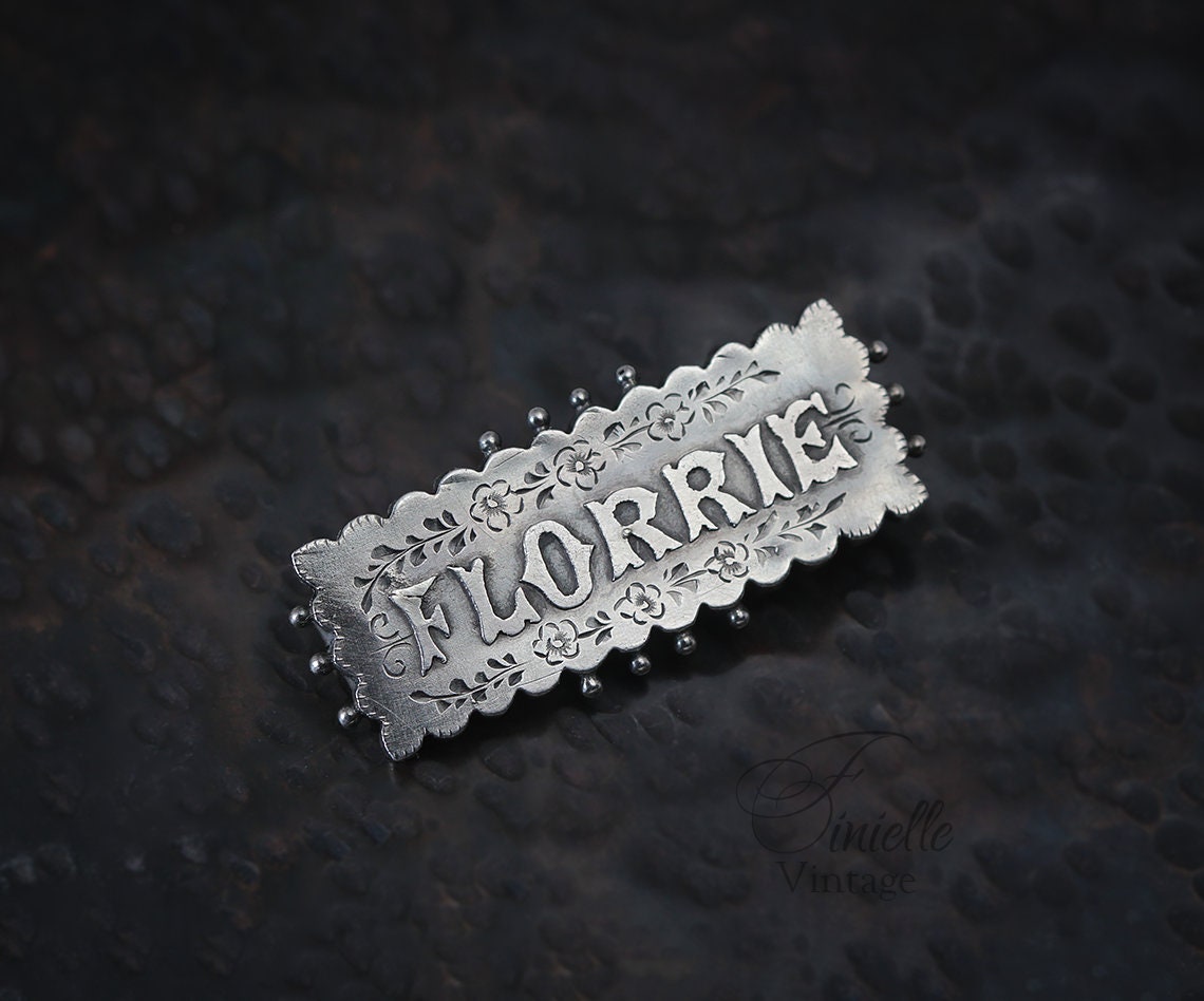Sterling Silver 1889 Hallmarked Victorian Name FLORRIE Brooch | Albert Sydenham | Birmingham, Antique Vintage Gift Jewelry Jewellery